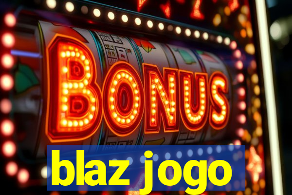 blaz jogo